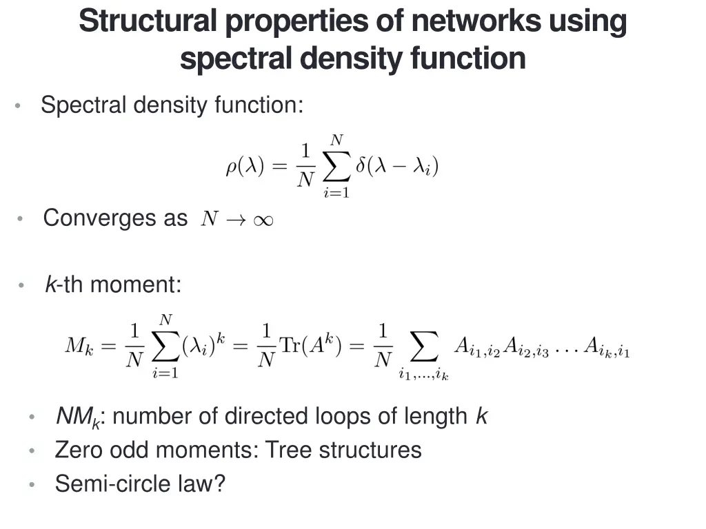 structural properties of networks using spectral