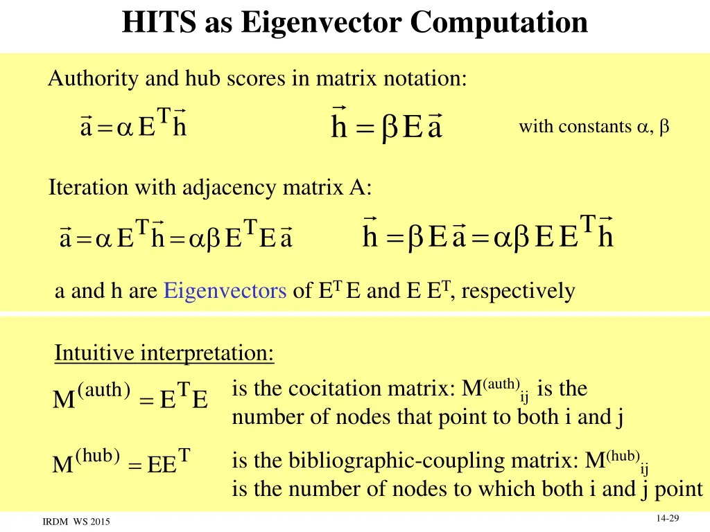 hits as eigenvector computation