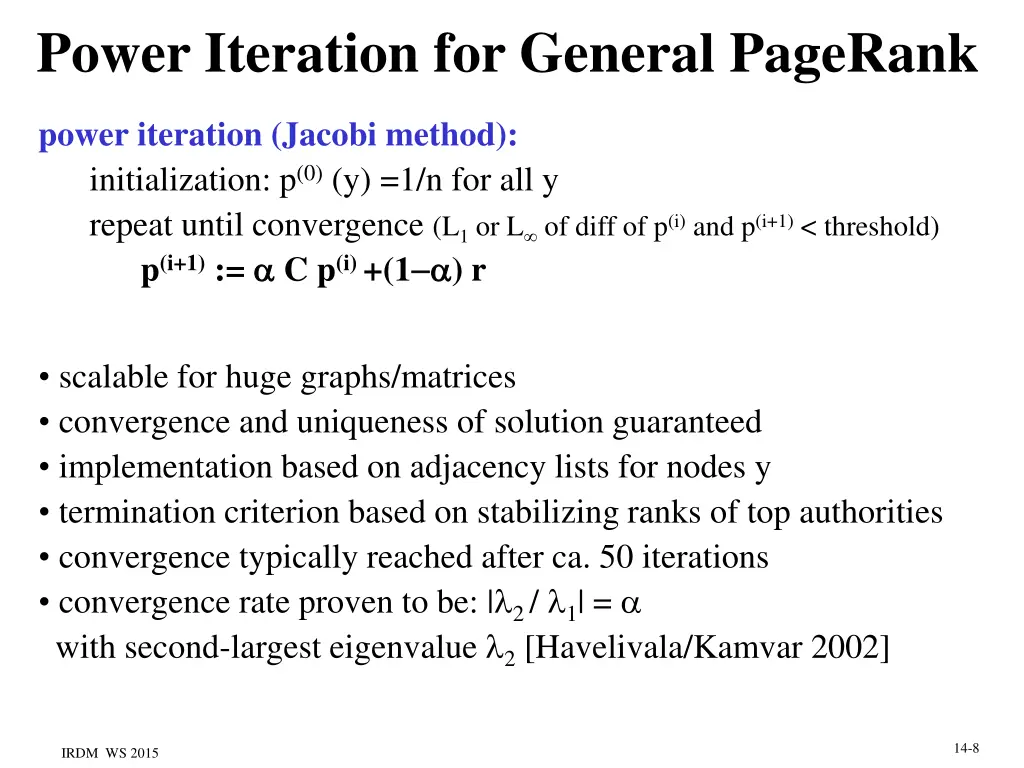 power iteration for general pagerank