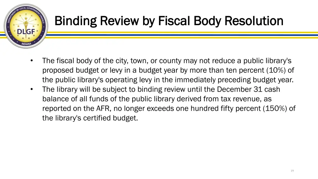 binding review by fiscal body resolution binding 2