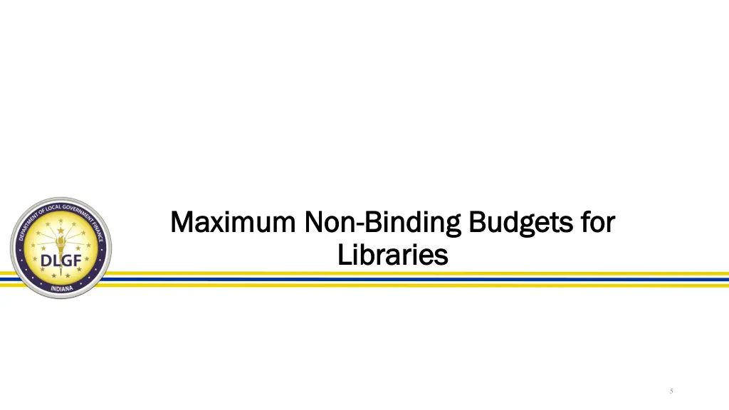 maximum non maximum non binding budgets