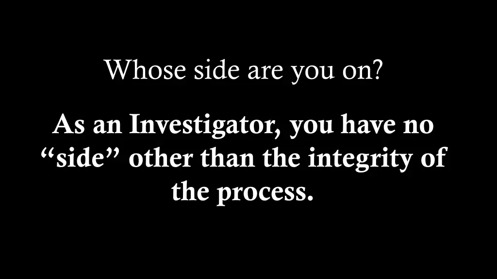 whose side are you on
