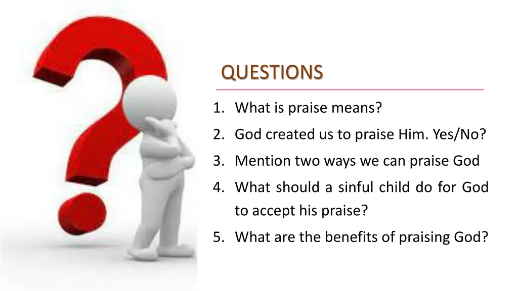 questions