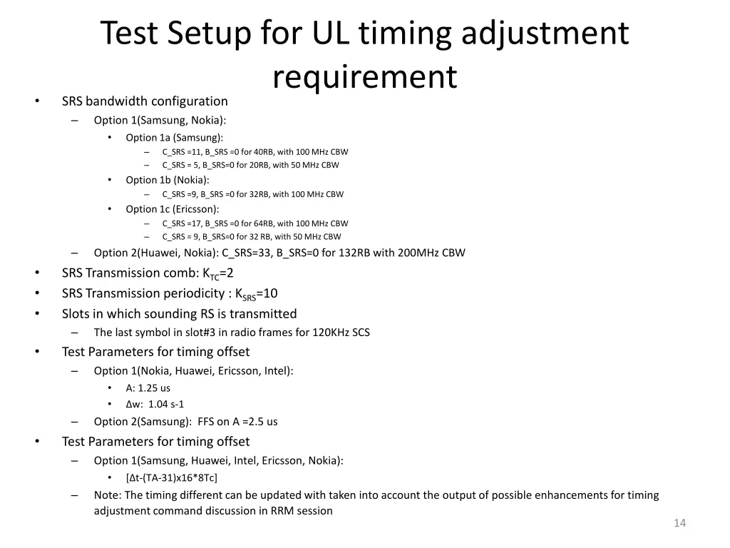 test setup for ul timing adjustment requirement 1