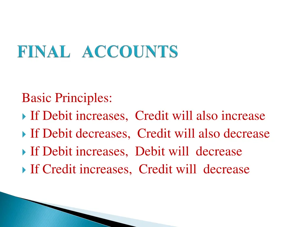 basic principles if debit increases credit will