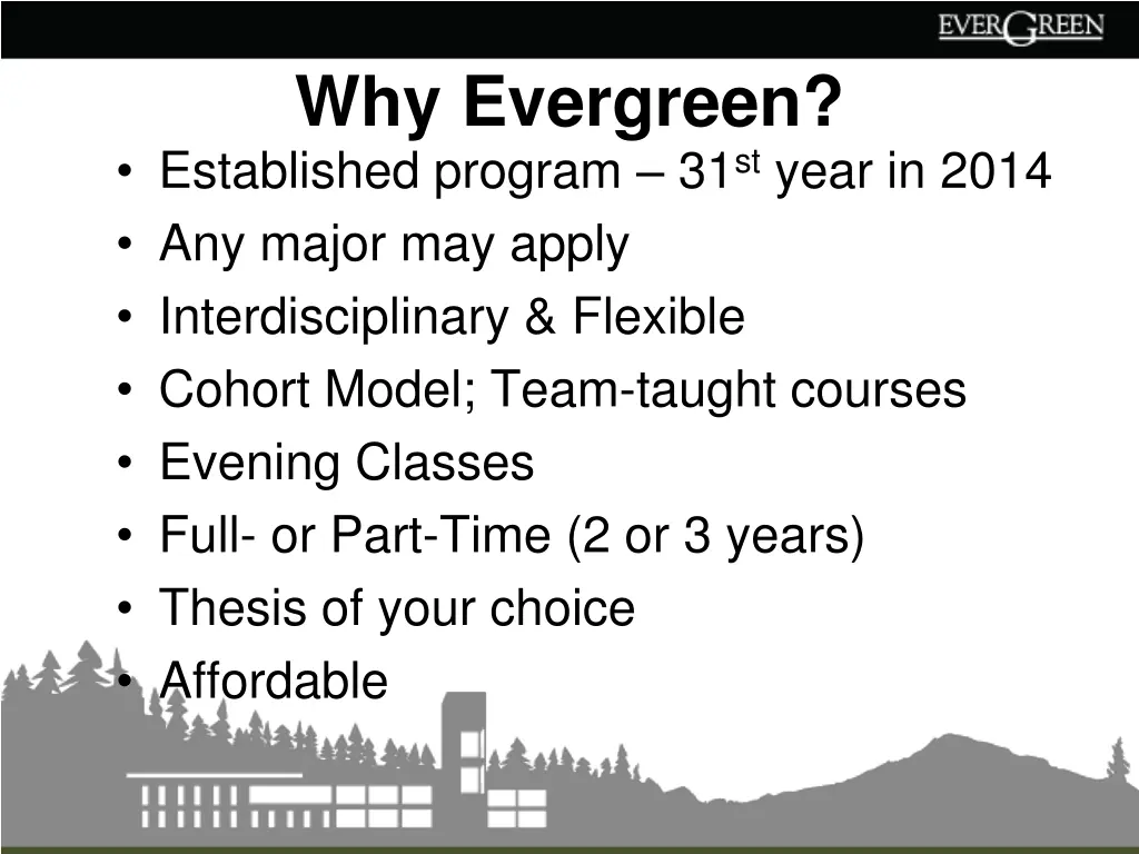 why evergreen established program 31 st year