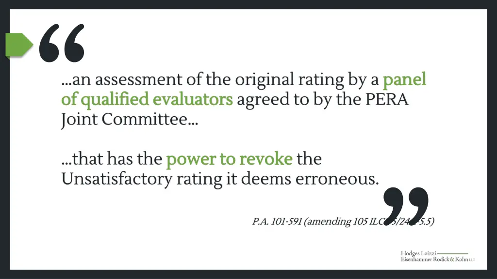 an assessment of the original rating by a panel 1