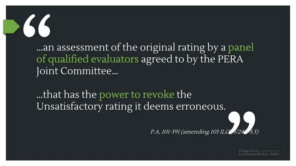 an assessment of the original rating by a panel