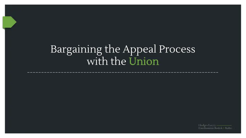 bargaining the appeal process with the union