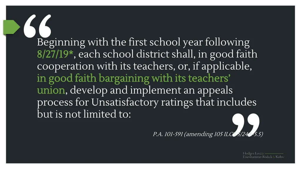 beginning with the first school year following