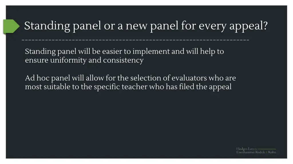 standing panel or a new panel for every appeal