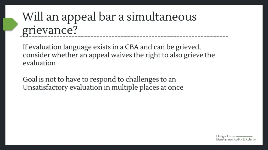 will an appeal bar a simultaneous grievance 1