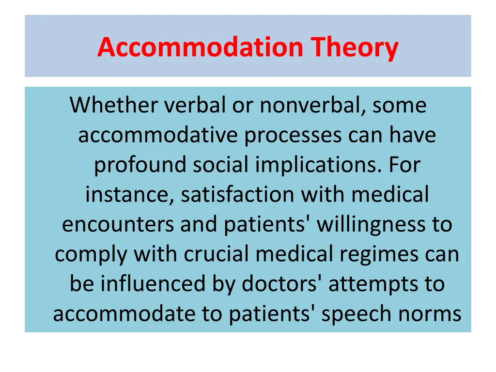 accommodation theory 1