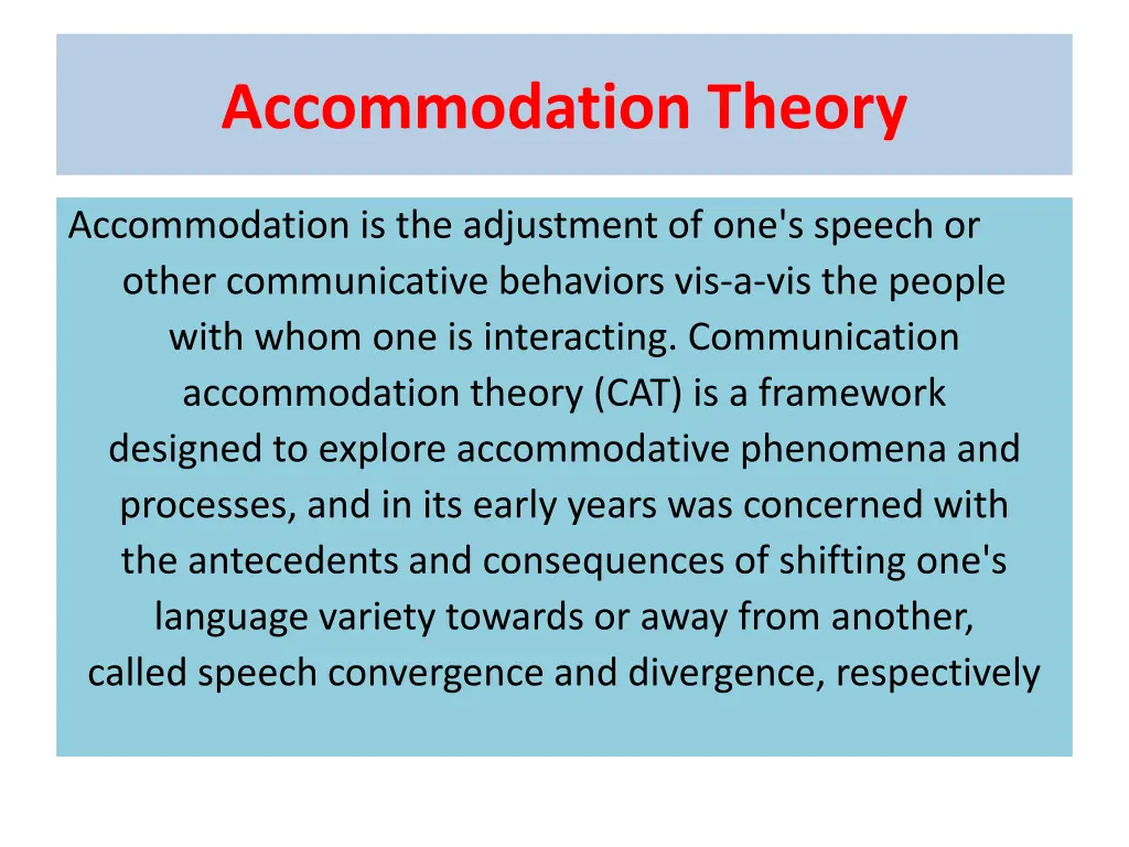 accommodation theory