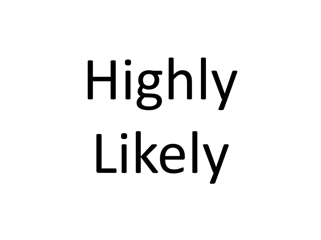 highly likely