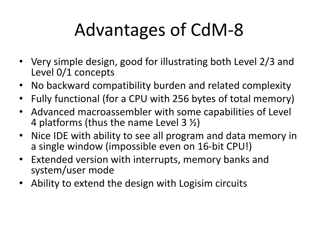 advantages of cdm 8