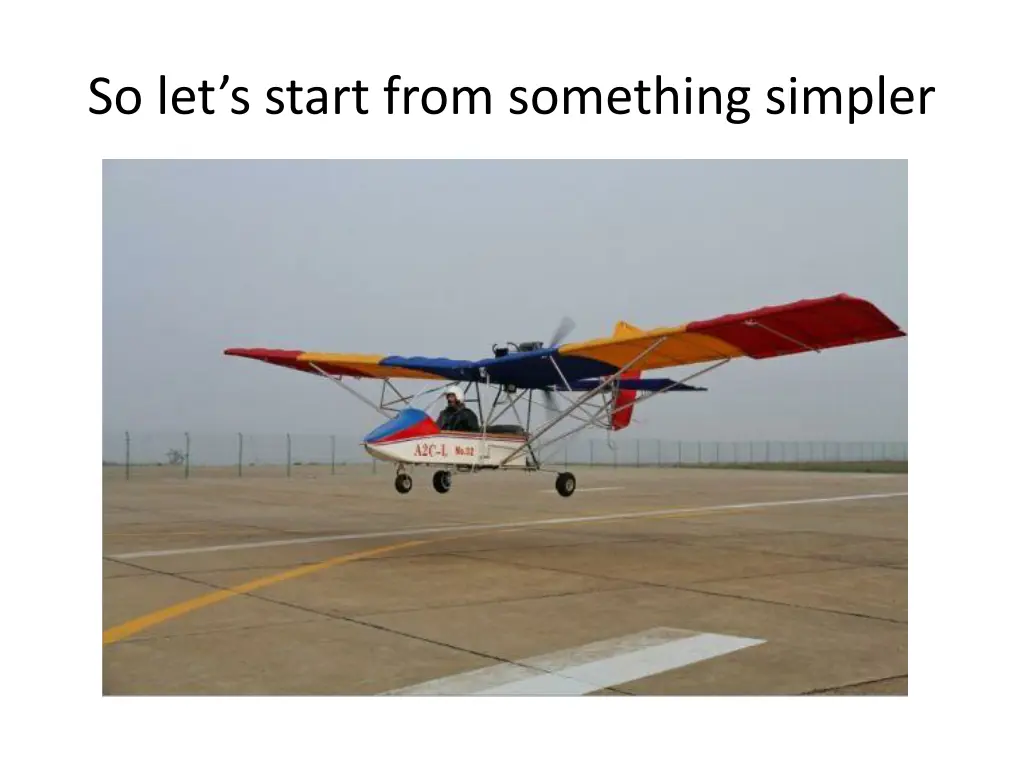 so let s start from something simpler