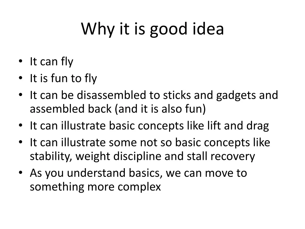 why it is good idea
