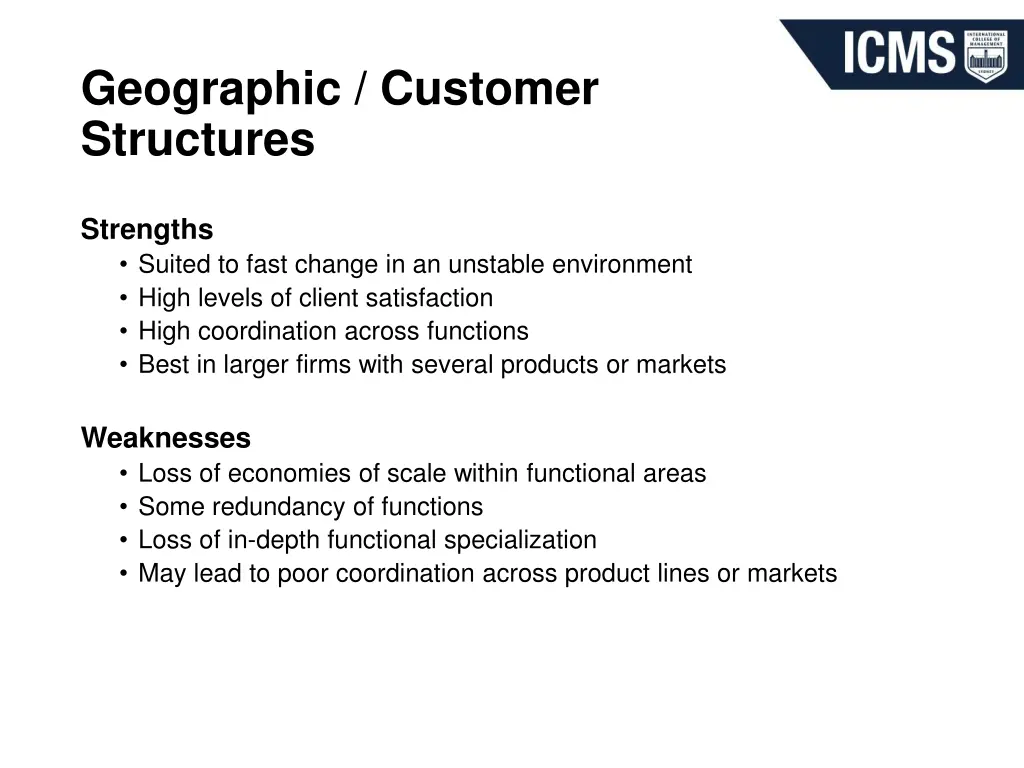 geographic customer structures