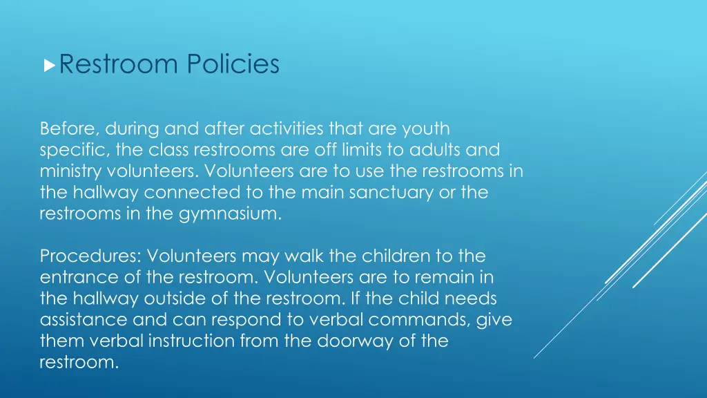restroom policies
