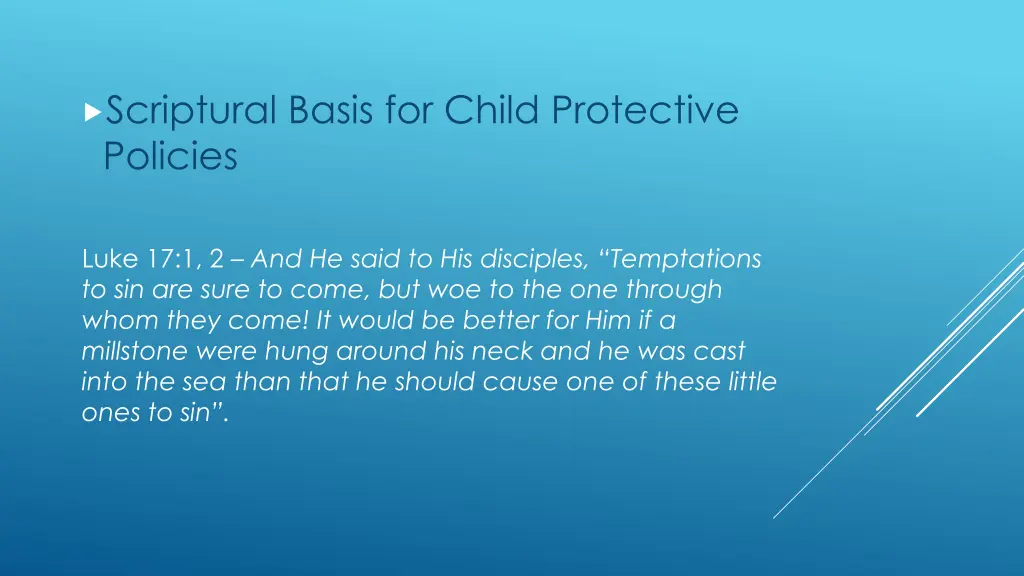 scriptural basis for child protective policies 1