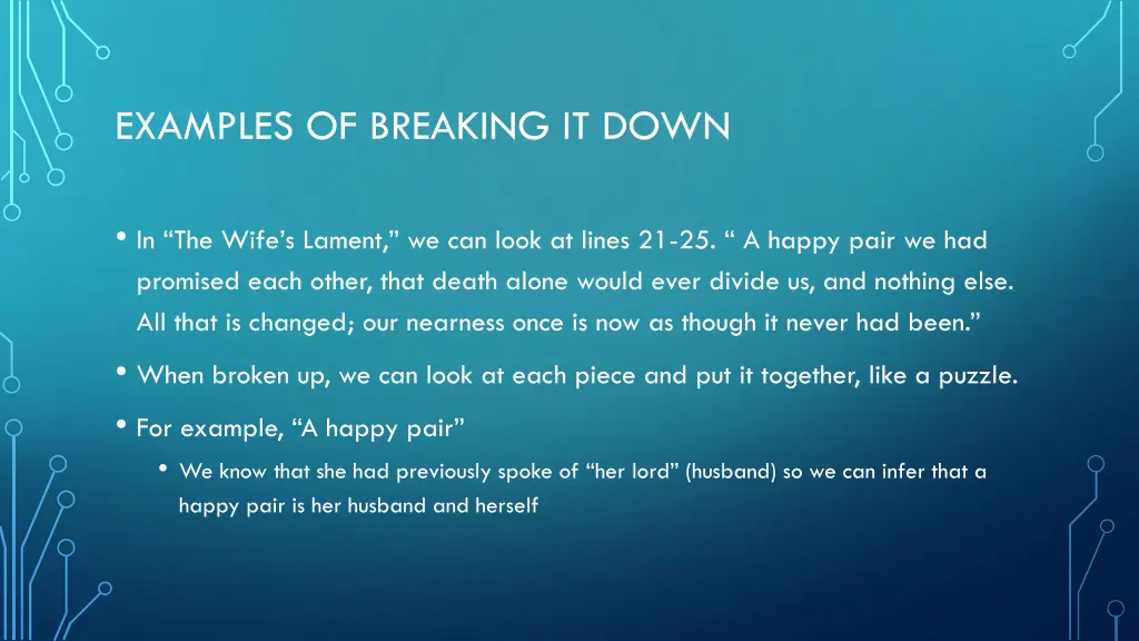 examples of breaking it down