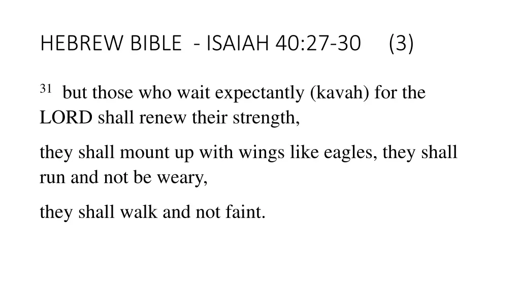 hebrew bible isaiah 40 27 30 3