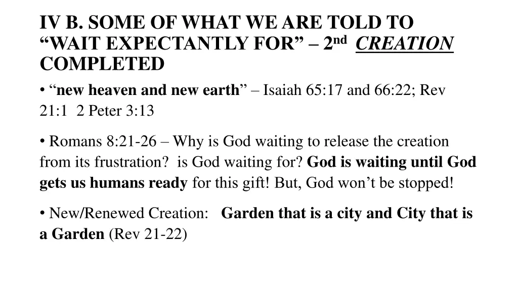 iv b some of what we are told to wait expectantly