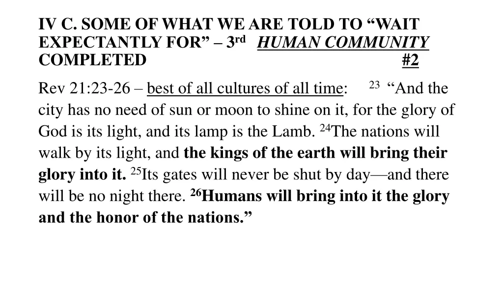 iv c some of what we are told to wait expectantly 1