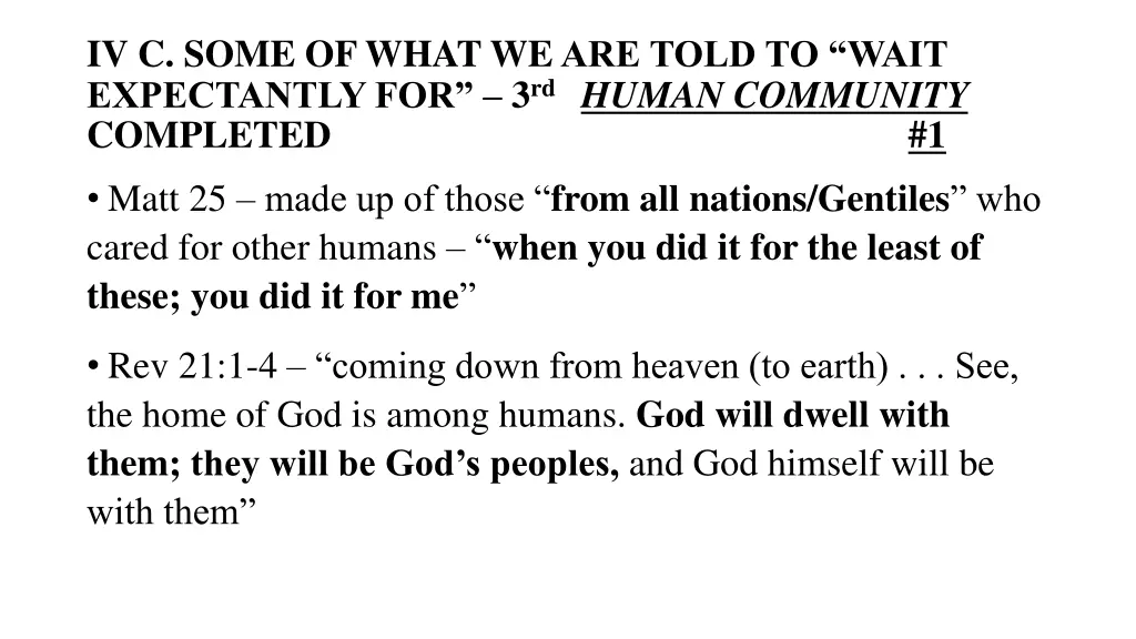 iv c some of what we are told to wait expectantly