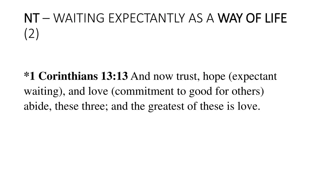 nt nt waiting expectantly as a way of life 2