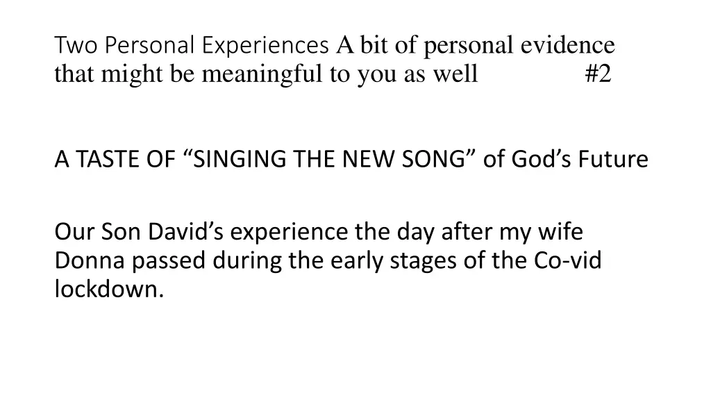 two personal experiences a bit of personal 1