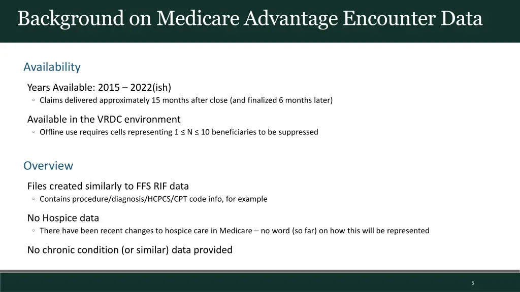 background on medicare advantage encounter data