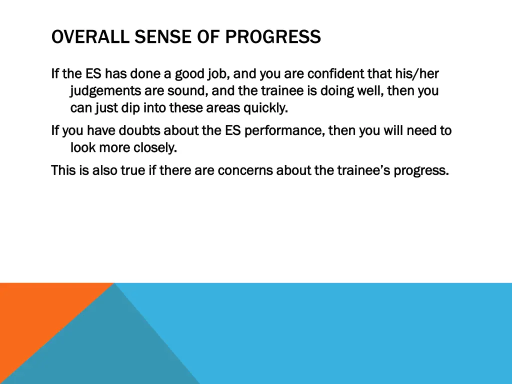 overall sense of progress