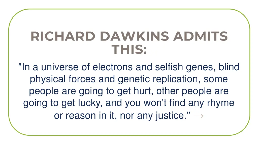 richard dawkins admits this