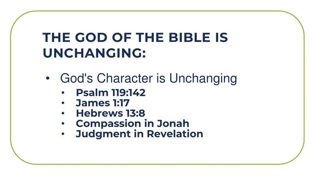 the god of the bible is unchanging 1