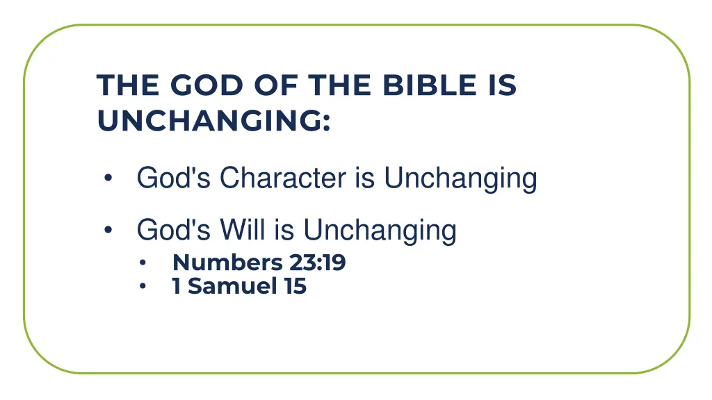 the god of the bible is unchanging 2