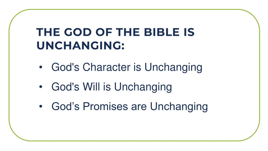 the god of the bible is unchanging