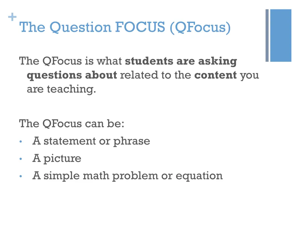 the question focus qfocus