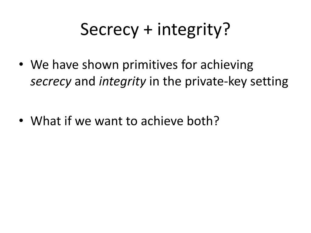 secrecy integrity