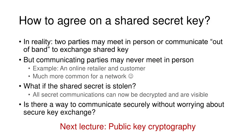 how to agree on a shared secret key