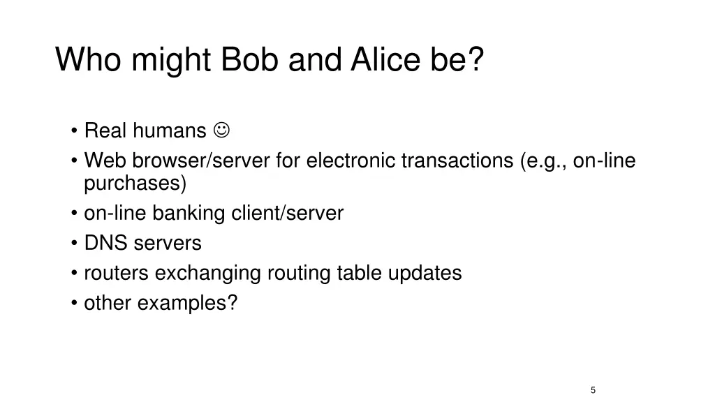 who might bob and alice be