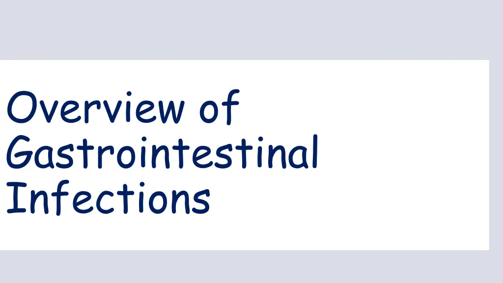 overview of gastrointestinal infections