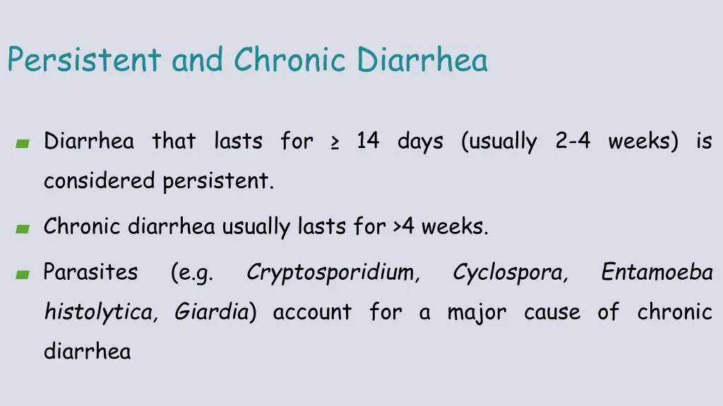 persistent and chronic diarrhea