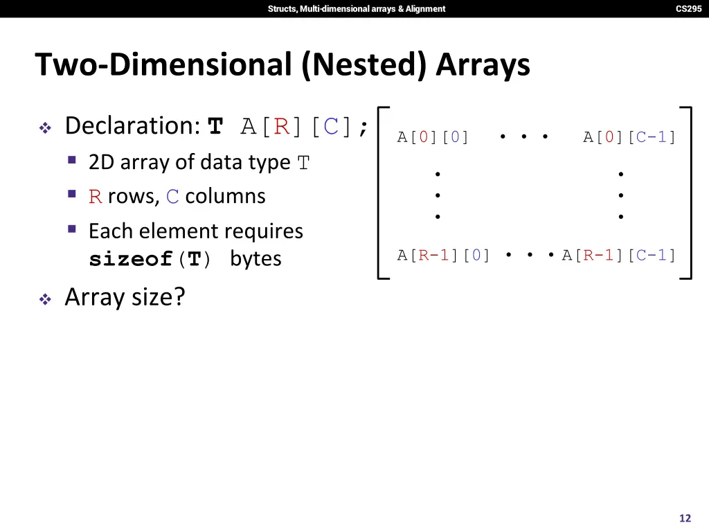 structs multi dimensional arrays alignment 10