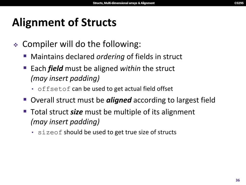 structs multi dimensional arrays alignment 34