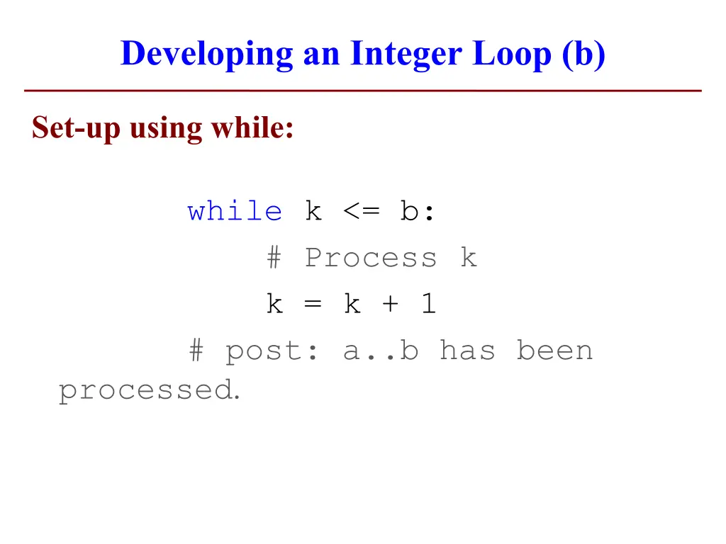 developing an integer loop b