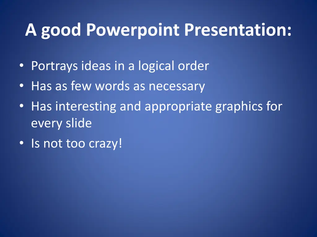 a good powerpoint presentation