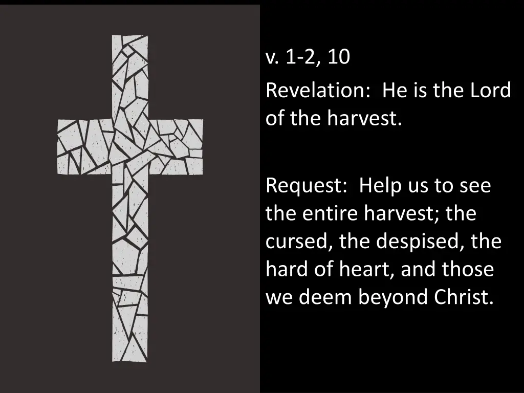 v 1 2 10 revelation he is the lord of the harvest