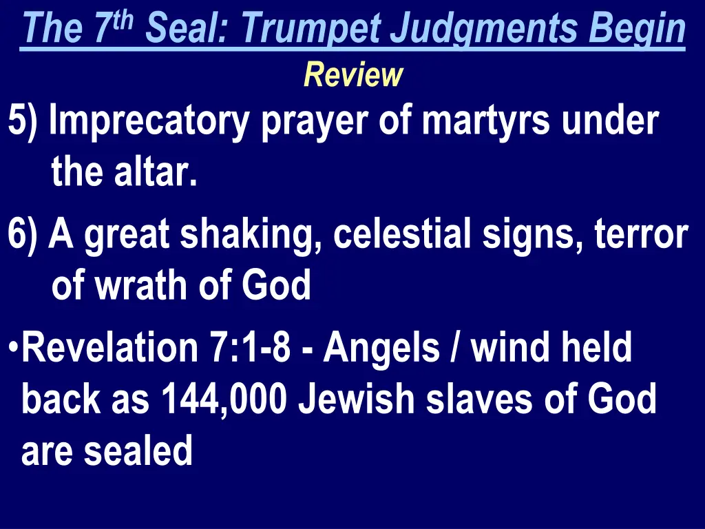 the 7 th seal trumpet judgments begin review 2